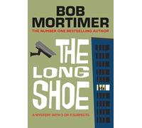 The Long Shoe: The new novel from multi-million selling author
