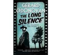 The Long Silence by Gerard ODonovan Gerard O'Donovan (Auteur)