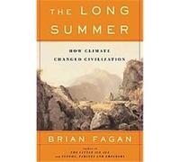 The Long Summer Brian Fagan (Auteur)