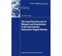 The Long-Term Success Of Mergers And Acquisitions In The International Automotive Supply Industry