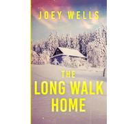 The Long Walk Home: An EMP Post Apocalypse Prepper Survival Thriller