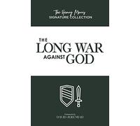 The Long War Against God