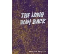 The Long Way Back