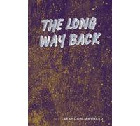 The Long Way Back