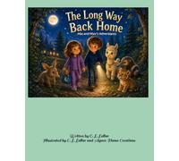 The Long Way Back Home: Mia and Max's Adventures