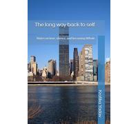 The long way back to self: Notes on love, silence, and becoming Whole