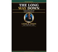 The long way Down (THE LONG WAY SERIES)