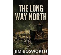 The Long Way North