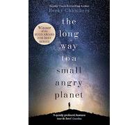 The Long Way to a Small, Angry Planet: the most hopeful, charming and cosy novel to curl up with