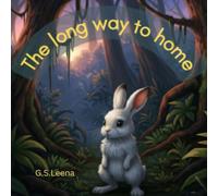 The Long Way to Home: A Moonlight Journey of Bravery and Trust
