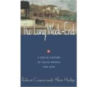 The Long Weekend Alan Hodge, Robert Graves (Auteur)