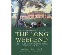The Long Weekend by Adrian Tinniswood Paperback Book Inconnu (Auteur)