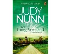The Long Weekend by Judy Nunn Judy Nunn (Auteur)