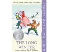 The Long Winter, Little House-the Laura Years Laura Ingalls Wilder (Auteur)