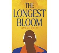 The Longest Bloom - Rashah Solun - Launch Point Press - ebook (ePub) - Livre