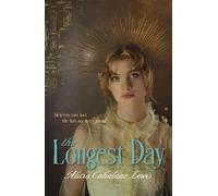 The Longest Day - Alicia Cahalane Lewis - Tattered Script Publishing - ebook (ePub) - Livre