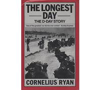 THE LONGEST DAY - THE D-DAY STORY