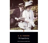 E. M. Forster – The Longest Journey – Penguin Classics