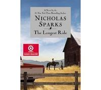 The Longest Ride | Nicholas Sparks Nicholas SparksNicholas Sparks (Auteur)