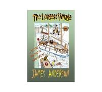The Longest Voyage (Or How I Learned To Hate Yachts)