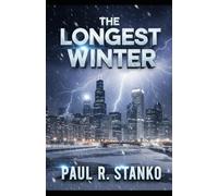 The Longest Winter