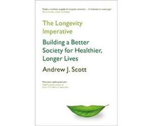The Longevity Imperative by Andrew J. Scott Andrew J. Scott (Auteur)