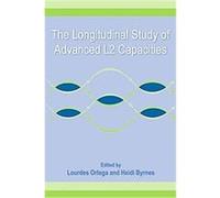 The Longitudinal Study of Advanced L2 Capacities, Second Language Acquisition Research: Theoretical and Methodological Issues Lourdes Ortega (Auteur)