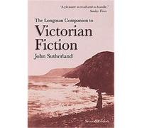 The Longman Companion to Victorian Fiction