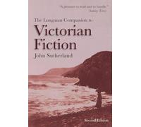 The Longman Companion to Victorian Fiction – Routledge
