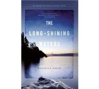 The LongShining Waters by Danielle Sosin Danielle Sosin (Auteur)