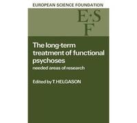 The LongTerm Treatment of Functional Psychoses - Cambridge University Press - Cambridge University Press - Livre en Anglais - Paperback Cambridge University PressCambridge University Press (Auteur)