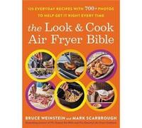 The Look and Cook Air Fryer Bible - Mark Scarbrough - Little Brown amp Company - Livre en Anglais - Paperback Mark ScarbroughMark Scarbrough (Auteur)
