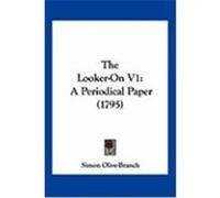 The Looker on Simon Olive-branch (Auteur)