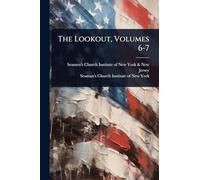 The Lookout, Volumes 6-7