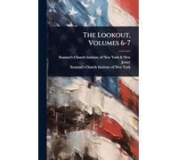 The Lookout, Volumes 6-7
