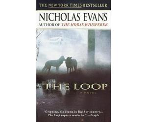 [(The Loop)] [Author: Nicholas Evans] published on (October, 1999)