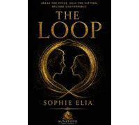 THE LOOP: Break the Cycle. Heal The Pattern. Become Unstoppable.