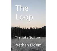 The Loop: The Mark of DeShawn