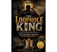 The Loophole King