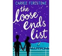The Loose Ends List (Paperback) Carrie Firestone, (Auteur)