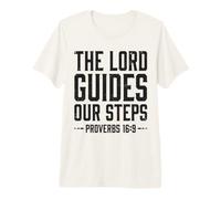 The Lord Guides Our Steps Proverbes 16:9 Verse biblique T-Shirt Haut de Gamme