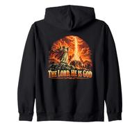 The Lord He is God Elijah Fire Christian Biblique Art Sweat à Capuche