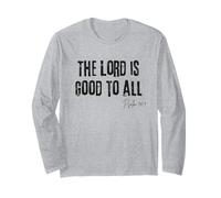 The Lord is Good to All Psaum 145:9 Bible Grace Faith Manche Longue