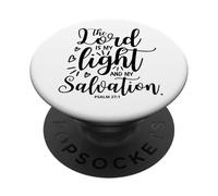 The Lord is My Light and My Salvation Psaum 27:1 PopSockets PopGrip Adhésif