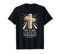 The Lord is My Rock and Fortress Psaum 18:2 T-Shirt