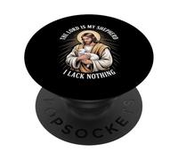 The Lord is My Shepherd I Lack Nothing Church Strength - PopSockets PopGrip Adhésif