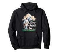 The Lord is My Shepherd I Lack Nothing Church Strength - Sweat à Capuche