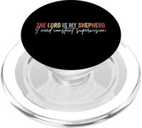 The Lord is My Shepherd I Need Constant Supervision PopSockets PopGrip pour MagSafe