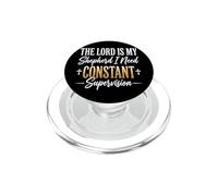 The Lord is My Shepherd I Need Constant Supervision PopSockets PopGrip pour MagSafe