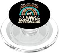 The Lord is My Shepherd I Need Constant Supervision PopSockets PopGrip pour MagSafe